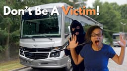 Shocking RV Attack! What you need to know to Stay Safe.