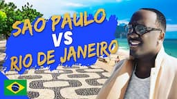 Rio De Janeiro vs Sao Paulo - Living in Brazil