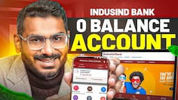 Indusind Bank Account Opening Online | Zero Balance Bank Account Opening Online