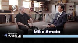 Angel Investor and Guinness World Record Holder Mike Amoia | Anything is Possible with Patrick Tsang