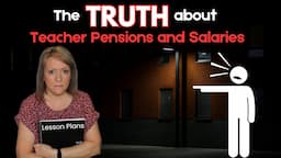 The TRUTH about Teacher Pensions and Salaries 👩‍🏫