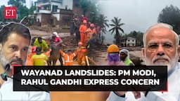 Wayanad landslides: PM Modi expresses concern; deeply anguished..., Rahul Gandhi tweets