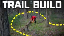 I'm Building the Ultimate Mountain Bike Trail - Construction Begins! Season 2 Episode 2