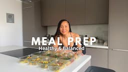 MEAL PREP / Healthy & Balanced Easy Recipes