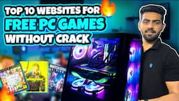 Top 10 Websites For Downloading FREE PC Games Without Crack in 2023😍🔥