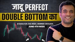 Stocks for the week: June 4th Week | 2024 | Vijay Thakkar