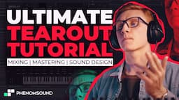 How to make TEAROUT Dubstep | SOUND DESIGN, MIXING, MASTERING