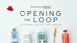 Opening the Loop: Autonomy, Access, and Insulin [Film]