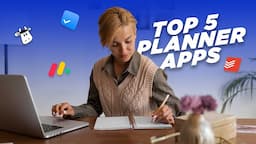 Top 5 Free Planner Apps