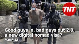 Good guys in, bad guys out 2.0, digital nomad visa? - March 26