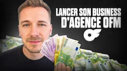 📖 Comment Lancer son Agence OFM (OnlyFans Management) en 2024