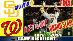 San Diego Padres Vs. Washington Nationals (07/25/24) FULL GAME Highlights | MLB Season 2024