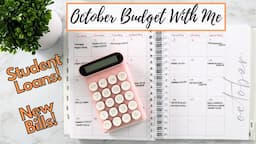 October 2023 Budget with Me | Restarting Student Loan Payments | New Bills! | Zero Based Budget