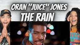 LOVED IT!| FIRST TIME HEARING Oran "Juice" Jones  - The Rain REACTION