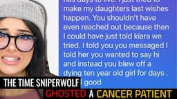 SSSniperwolf's Unforgivable Act: Ghosting a Terminally Ill Cancer Patient