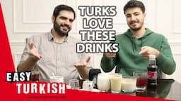 What Do Turks Drink: Famous Turkish Beverages | Easy Turkish 115