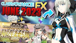 WHAT'S HAPPENING IN FGO THIS MONTH?! [ CLAIRVOYANCE EX ] - JUNE