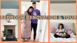 BEDROOM RENOVATION & TOUR