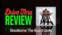 Bloodborne: The Board Game Review