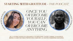 Overcoming Yourself, Being Comfortable With Discomfort & Feminine Healing🌻with Jocelyn & Tone Levels