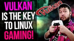 History Of DXVK: Vulkan Makes Linux Gaming Competent