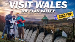 EPIC ELAN VALLEY - Tour of the Dams & Reservoirs - Outdoor Wales Road Trip (pt 2)