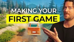 3 Things You MUST Do When Making Your First Game!