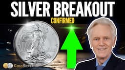 Silver Breakout Confirmed | Mike Maloney