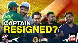 Captain Resigned? | Khel Cast Ep. 08 | Powered By Tapal Danedar | T20 World Cup 2024 | ARY Stories