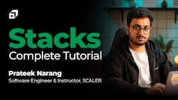 Stack in Data Structure Tutorial 2023 | Introduction to Stacks | DS Algo | Dynamic Stack | @SCALER