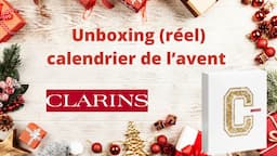 Unboxing Calendrier de l'Avent Clarins #unboxing #calendrierdelavent #clarins