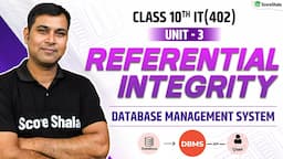 Referential Integrity in Database Management System | Class 10 Information Technology - Unit 3