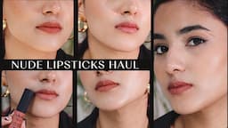 NUDE Lipsticks HAUL | Somya Gupta