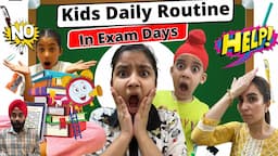 Kids Daily Routine In Exam Days | Ramneek Singh 1313 | RS 1313 VLOGS