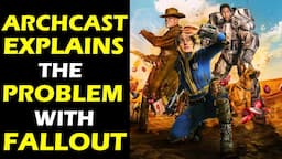 The PROBLEM with FALLOUT, feat, @TheArchCast and @Grummz | MEitM Clip