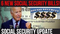 BIGGER CHECKS! 6 NEW SOCIAL SECURITY BILLS IN CONGRESS NOW! SSI SSDI Payments | Social Security Upda