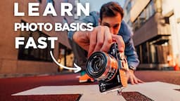 Learn Photography Basics FAST & *EASY