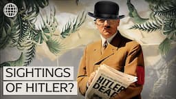 Did Hitler Cheat Death And Escape To America? | Hitler Of The Andes