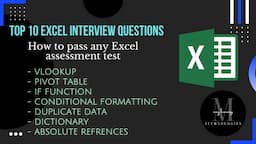 Top 10 Excel Interviews Questions – How to pass any Excel Assessment Test