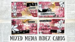 Mixed Media Index Cards