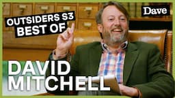 BEST Of David Mitchell | David Mitchell's Outsiders | Dave