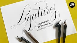 Copperplate Calligraphy Variations | Ligatures (Part 1)