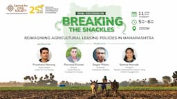 Breaking the Shackles: Reimagining Agriculture Leasing Policies in Maharashtra