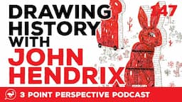 Drawing History with John Hendrix | 3PP #147