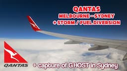 QANTAS Sydney to Melbourne Flight Chaos! From Ghostly Surprises to Stormy Diversions! ✈️