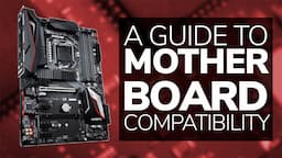 How To Know If A Motherboard Is Compatible With Your System CPU, GPU, RAM, etc - Compatibility Guide