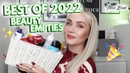 BEST OF 2022 BEAUTY EMPTIES - SKINCARE & MAKEUP PRODUCT REVIEWS | BEAUTY FAVES  - MISS BOUX