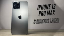 iPhone 12 Pro Max Review - 3 Months Later