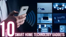 Top 10 Smart Home Technology Gadgets - Smart Home Gadgets - Tech with Jenni