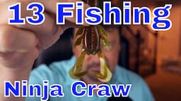 13 Fishing Ninja Craw  - For the big fish of the day! #Ninjacraw